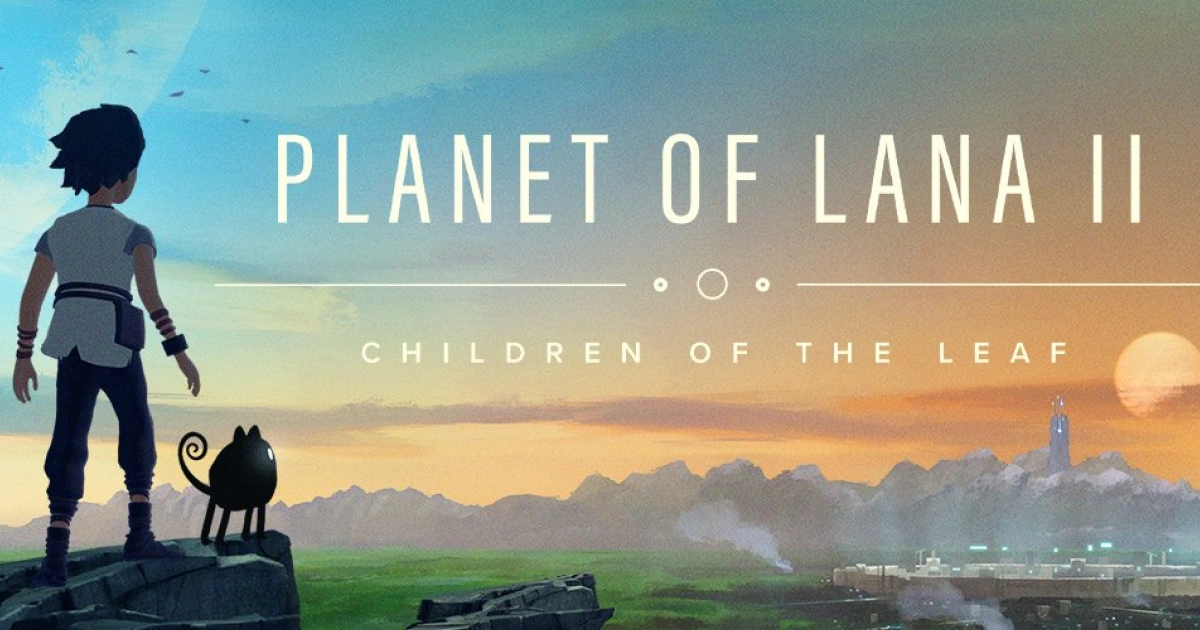 前作破百萬玩家！續作《Planet of Lana II》TGS 2025 全球首度公開試玩，2026 年初多平台登場！