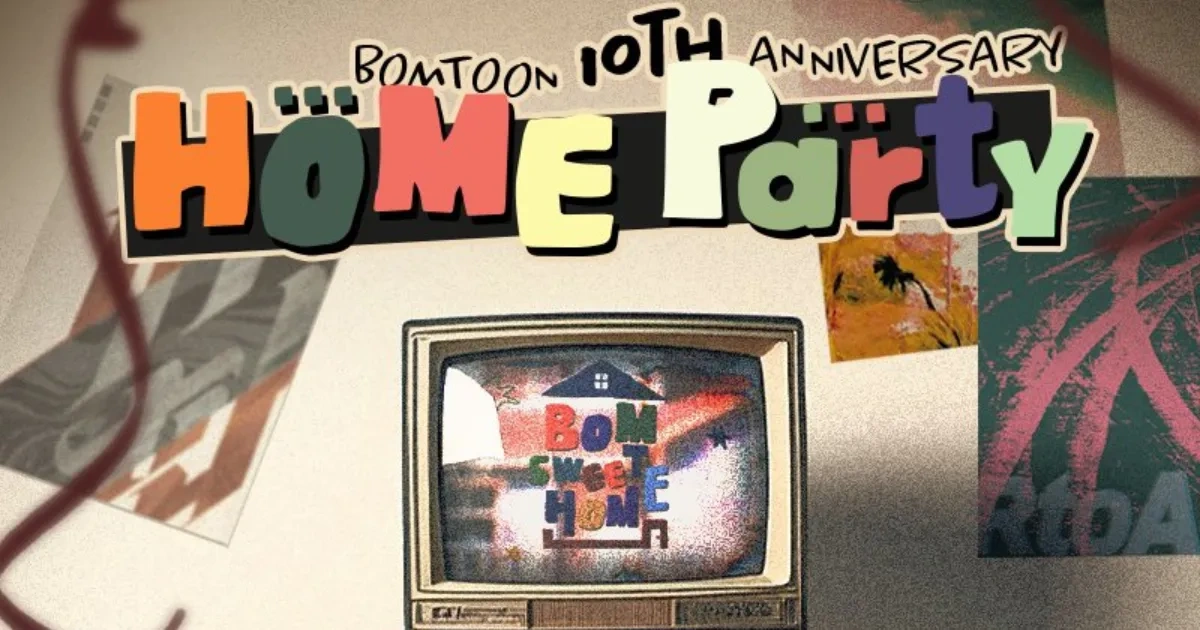 BOMTOON-BOMTOON HOME PARTY 10 週年家庭派對-巳禍年曆周邊-海外快閃-快閃活動-周邊預售