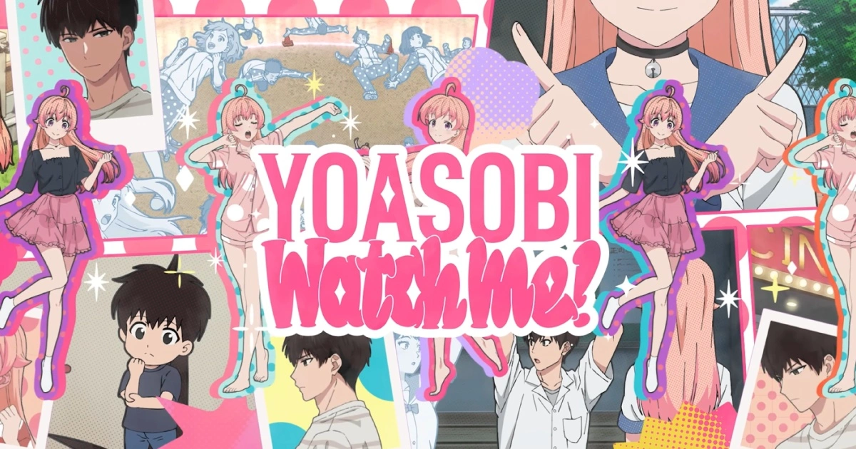 YOASOBI「Watch me!」MV